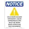 Signmission OSHA Notice Sign, 24" Height, Cold Burn Hazard Cryogenic Sign With Symbol, Portrait OS-NS-D-1824-V-10702 - alternate 1